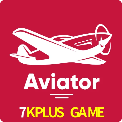 7KPLUS GAME — Aviator crash crash game | Play on Android APK & iPhone for real money | Spribe
