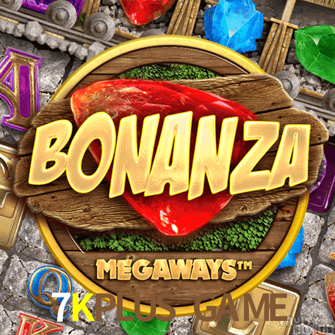 7KPLUS GAME — Bonanza Megaways megaways slot | Play on Android APK & iPhone for real money | Big Time Gaming