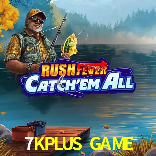 7KPLUS GAME — Fishing Rush fishing arcade | Play on Android APK & iPhone for real money