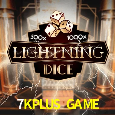 7KPLUS GAME — Lightning Dice live casino dice | Play on Android APK & iPhone for real money | Evolution